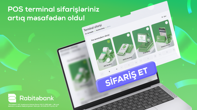 "Rabitəbank" ilə POS terminal sifarişiartıq məsafədən! 